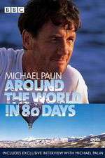Watch Michael Palin Around the World in 80 Days Fmovies