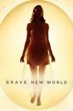 Watch Brave New World Fmovies