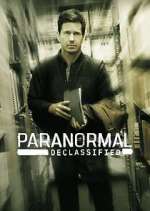 Watch Paranormal Declassified Fmovies