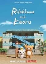 Watch Rilakkuma and Kaoru Fmovies