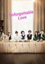 Watch Unforgettable Love Fmovies
