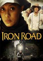 Watch Iron Road Fmovies