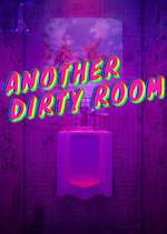 Watch Another Dirty Room Fmovies
