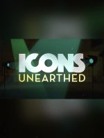 Watch Icons Unearthed Fmovies