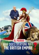 Watch Al Murray: Why Does Everyone Hate the British Empire? Fmovies