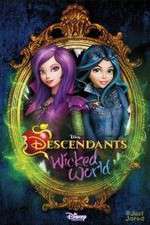 Watch Descendants: Wicked World Fmovies