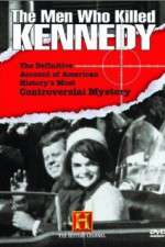 Watch The Men Who Killed Kennedy Fmovies