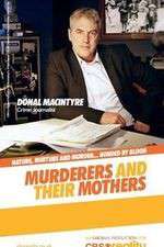 Watch Murderers and Their Mothers Fmovies