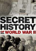 Watch Secret History of WWII Fmovies
