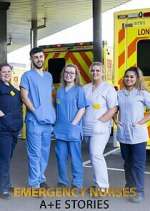 Watch Emergency Nurses: A&E Stories Fmovies