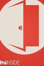 Watch TruInside Fmovies