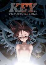 Watch Key the Metal Idol Fmovies