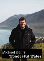 Watch Michael Ball's Wonderful Wales Fmovies