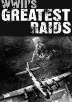 Watch WWII's Greatest Raids Fmovies