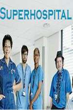 Watch Superhospital Fmovies