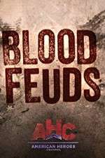 Watch Blood Feuds Fmovies