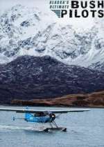 Watch Alaska's Ultimate Bush Pilots Fmovies