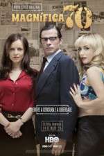 Watch MagnÃ­fica 70 Fmovies