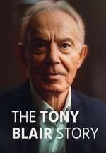 Watch The Tony Blair Story Fmovies