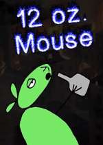 Watch 12 oz. Mouse Fmovies