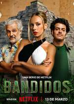 Watch Bandidos Fmovies