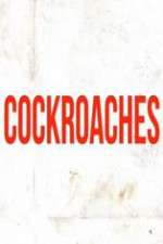 Watch Cockroaches Fmovies