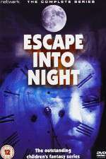 Watch Escape Into Night Fmovies