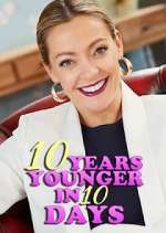 Watch 10 Years Younger in 10 Days Fmovies