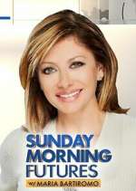 Watch Sunday Morning Futures with Maria Bartiromo Fmovies