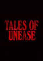 Watch Tales of Unease Fmovies