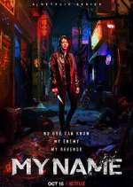 Watch My Name Fmovies