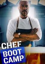 Watch Chef Boot Camp Fmovies
