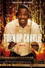 Watch Turn Up Charlie Fmovies
