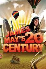 Watch James May's 20th Century Fmovies