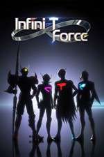 Watch Infini-T Force Fmovies