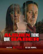 Watch Alguien Tiene Que Saber Fmovies