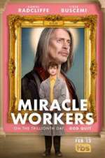 Watch Miracle Workers Fmovies