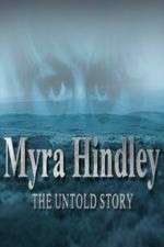 Watch Myra Hindley: The Untold Story Fmovies