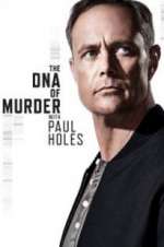 Watch The DNA of Murder with Paul Holes Fmovies