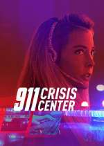 Watch 911 Crisis Center Fmovies