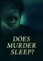 Watch Does Murder Sleep? Fmovies