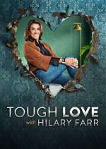 Watch Tough Love with Hilary Farr Fmovies
