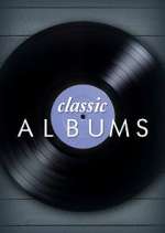 Watch Classic Albums Fmovies
