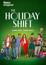 Watch The Holiday Shift Fmovies