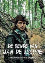 Watch De bende van Jan de Lichte Fmovies