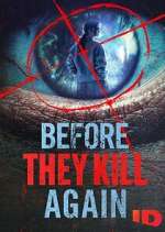 Watch Before They Kill Again Fmovies