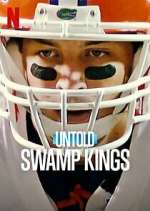 Watch Untold: Swamp Kings Fmovies