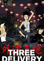 Watch Three Delivery Fmovies