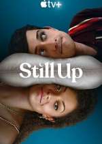 Watch Still Up Fmovies