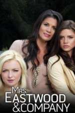 Watch Mrs Eastwood & Company Fmovies